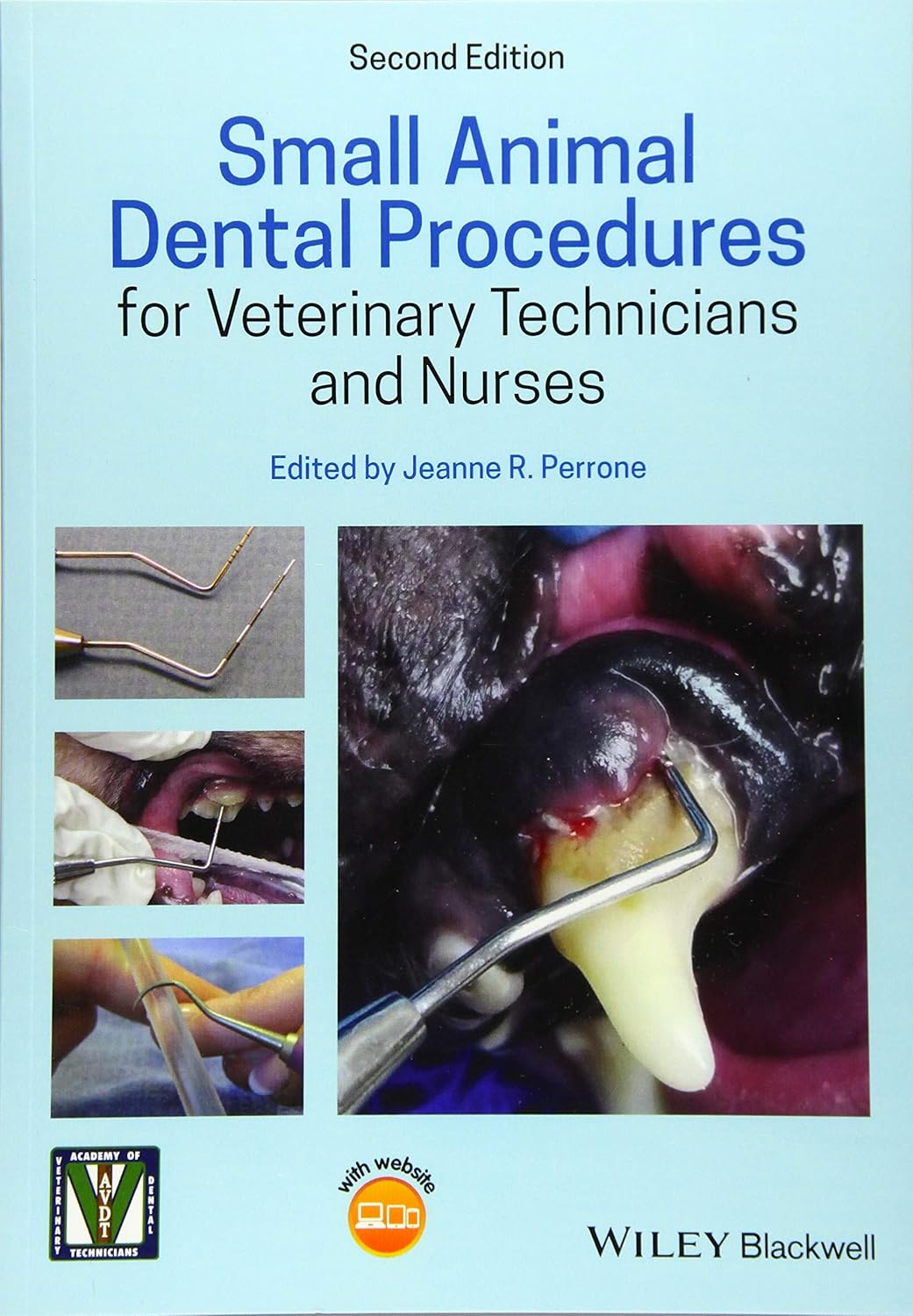 Small Animal Dental Procedures for Veterinary Technicians and Nurses 2nd Edition