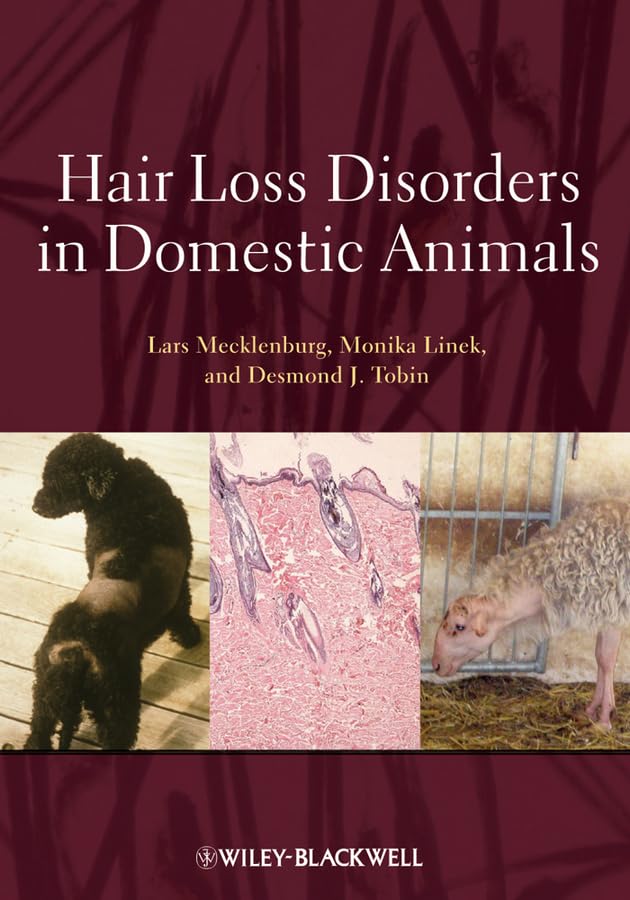 Hair Loss Disorders in Domestic Animals 1st Edition