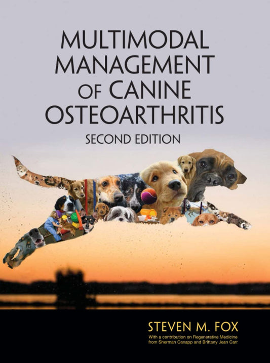 Multimodal Management of Canine Osteoarthritis 2nd Edition