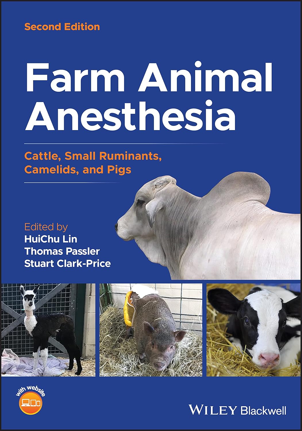 Farm Animal Anesthesia: Cattle, Small Ruminants, Camelids, and Pigs