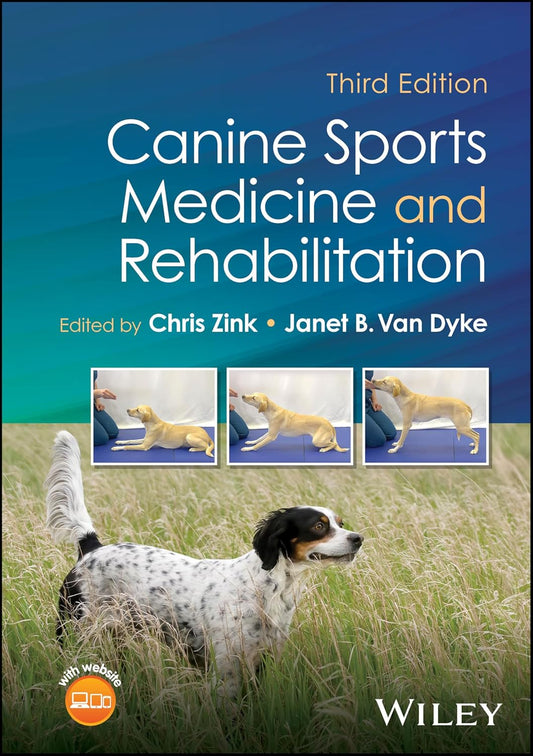 [October 14, 2025] Canine Sports Medicine and Rehabilitation 3rd Edition