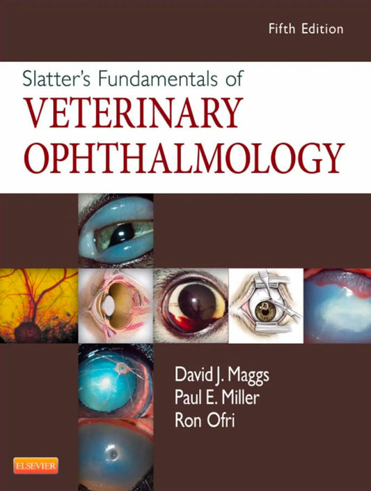 Slatter's Fundamentals of Veterinary Ophthalmology 5th Edition