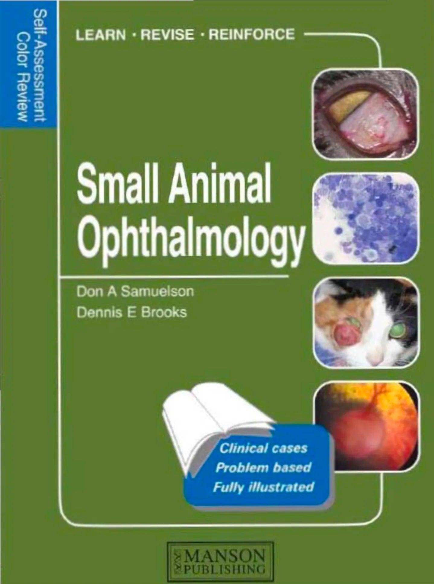 Small Animal Ophthalmology: Self-Assessment Color Review (Veterinary Self-Assessment Color Review Series) 1st Edition