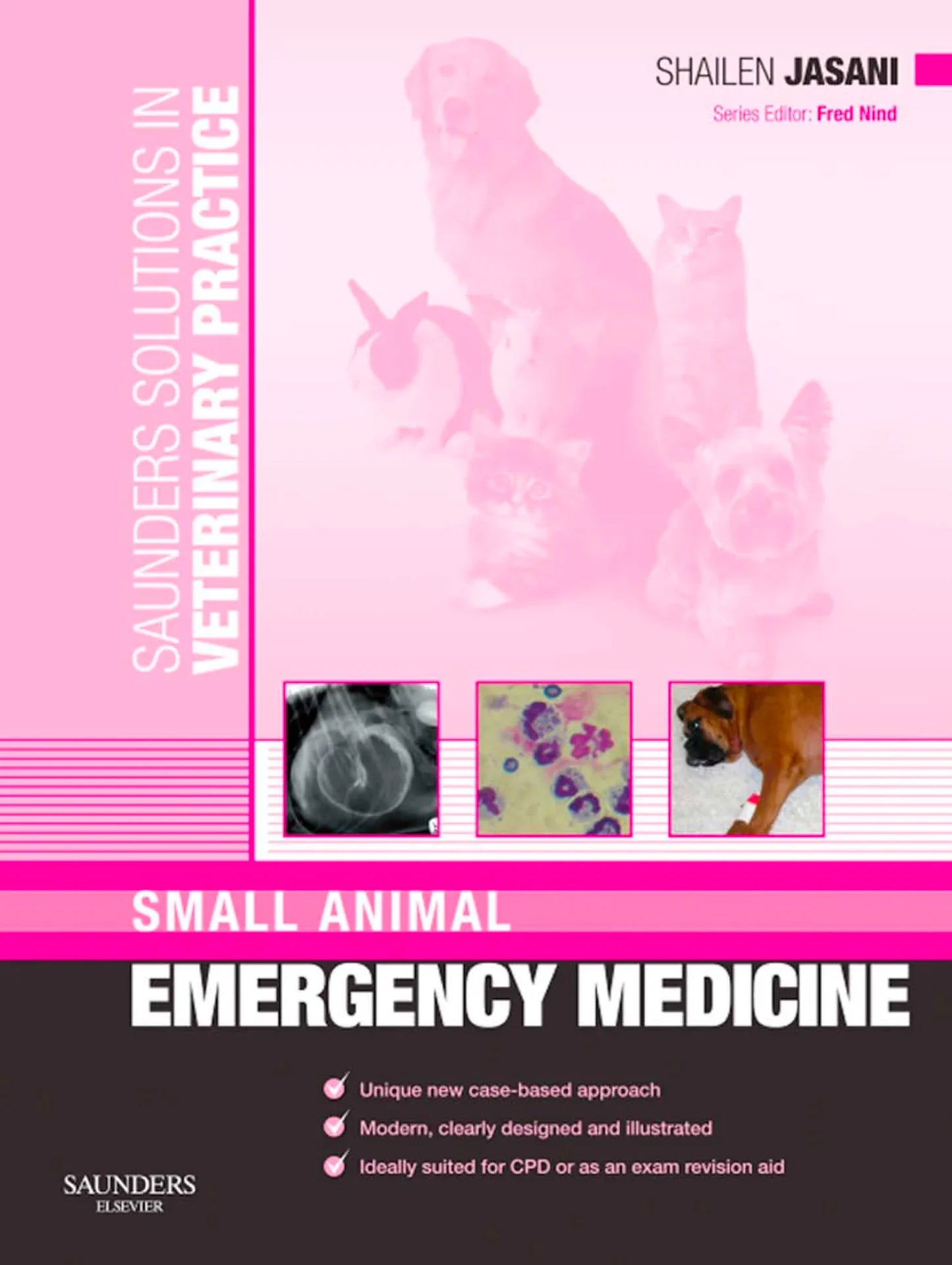 Saunders Solutions in Veterinary Practice: Small Animal Emergency Medicine 1st