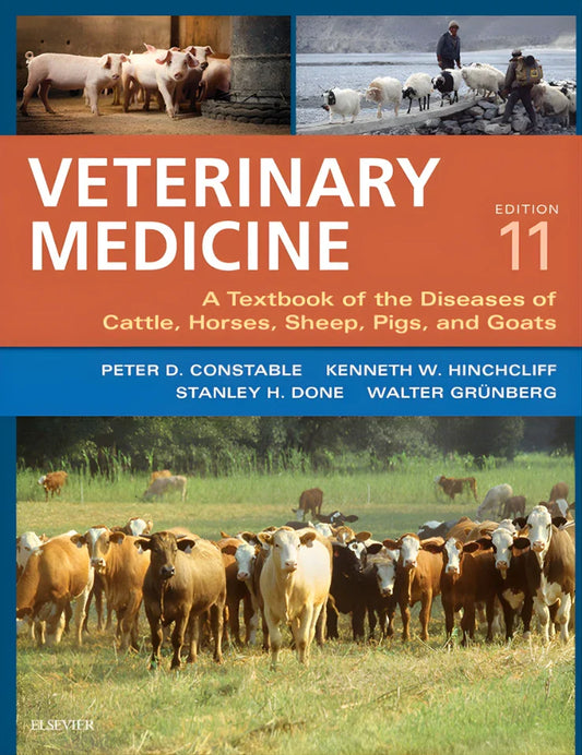 Veterinary Medicine: A textbook of the diseases of cattle, horses, sheep, pigs and goats 11th Edition